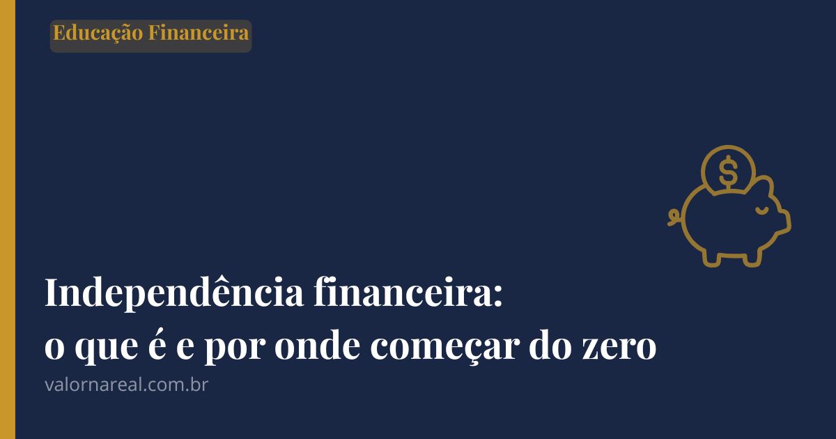 independência financeira