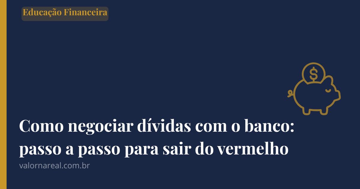 Como negociar dívidas com o banco
