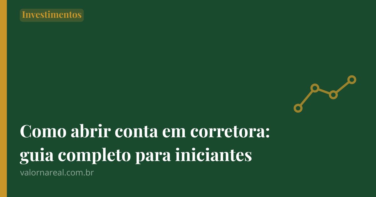 como abrir conta em corretora
